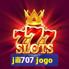 jili707 jogo